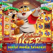 social media facecast